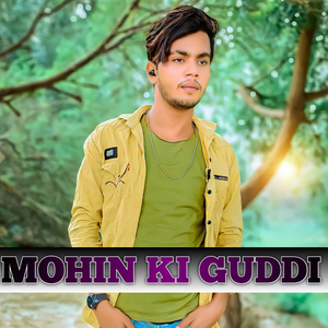 Mohin Ki Dillagi