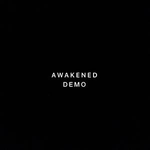 Awakened (Demo)
