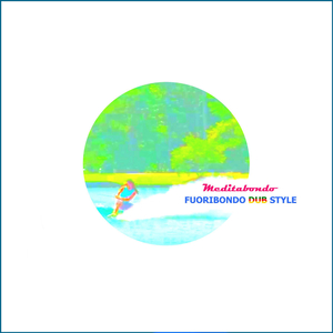Fuoribondo Dub Style