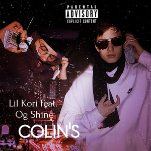 Colin's (feat. Og Shine)