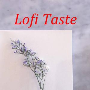 Lofi Taste 3（水印）