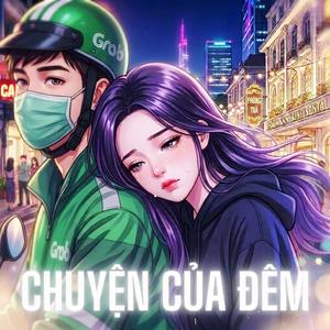 CHUYỆN CỦA ĐÊM