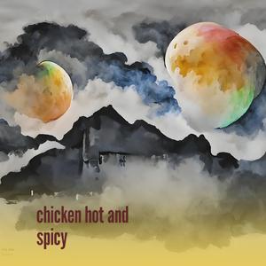 Chicken Hot and Spicy