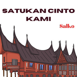 Satukan Cinto Kami