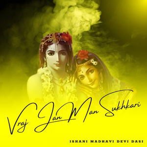 Vraj Jan Man Sukhkari (Live)