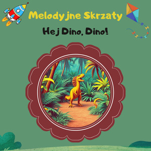 Hej Dino, Dino!