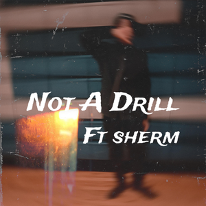 Not A Drill (Remix)