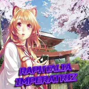 Raphtalia I A nova imperatriz (feat. raphtalia)
