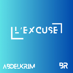 L’excuse