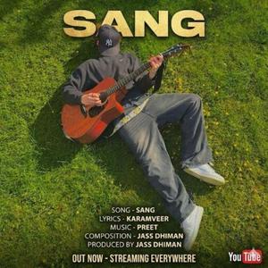 SANG (feat. KARAMVEER, JASS DHIMAN)