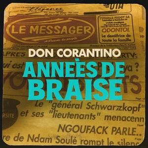 Annees de Braise