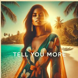 Tell You More (feat. Nyari)