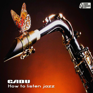 How To Listen Jazz (Original Mix)