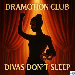 Divas Dont Sleep