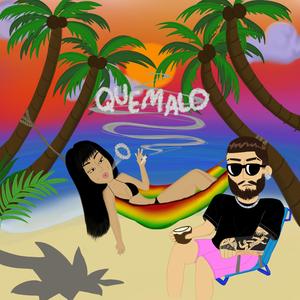QUEMALO (feat. Natalia Carolina)