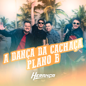 A Dança da Cachaça / Plano B