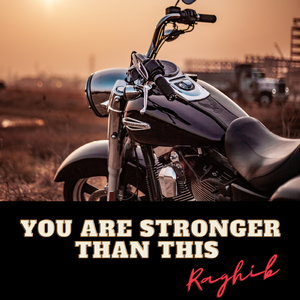 You are stronger than this