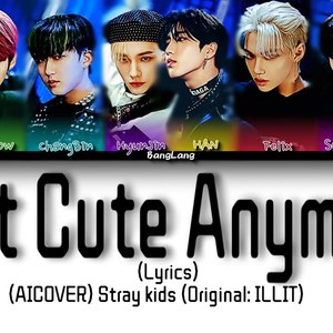 AI Stray kids Not Cute Anymore
