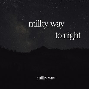 은하수 My Milky Way