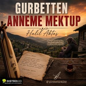 GURBETTEN ANNEME MEKTUP