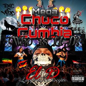 Mega Chuco Cumbia