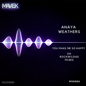 You Make Me So Happy (Da Rockwildas In Da House Mix)