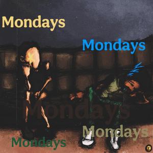 Mondays