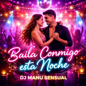 Baila Conmigo esta Noche