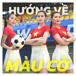 Hướng Về Màu Cờ