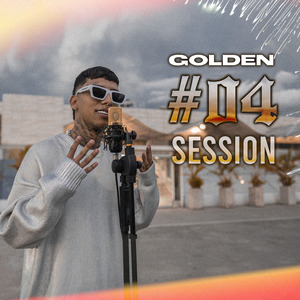 Golden Session #04