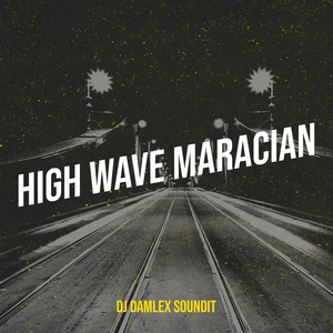 High Wave Maracian