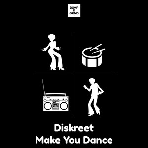 Make You Dance (Original Mix)