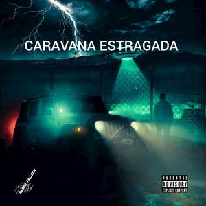 CARAVANA ESTRAGADA