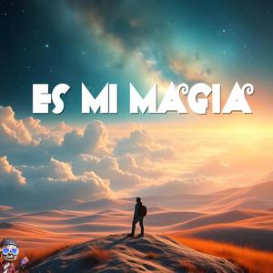 Es Mi Magia