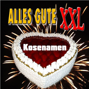 Alles Gute XXL (Schnuckel)