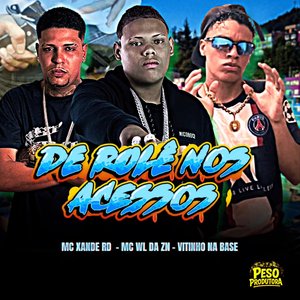 De Rolê nos Acessos