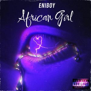 African Girl (feat. CJ Blast)