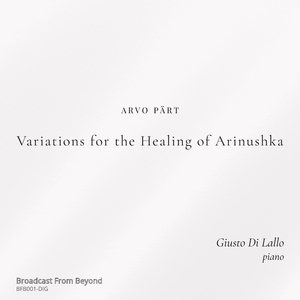 Variations for the Healing of Arinushka