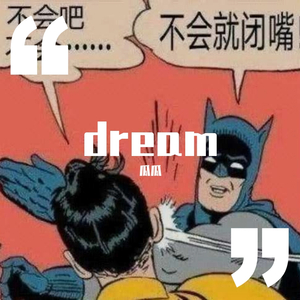 Dream（prod·Eric Godlow）