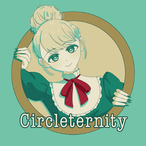 Circleternity (feat. 初音ミク)