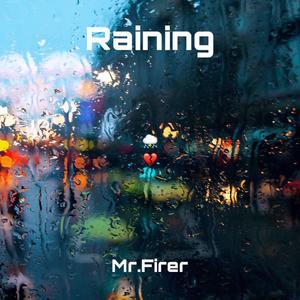 Raining
