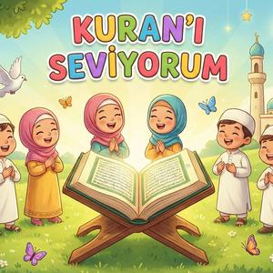 Kur'an'ı Seviyorum