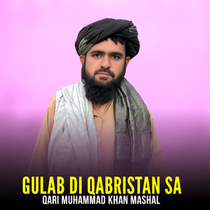 Gulab Di Qabristan Sa