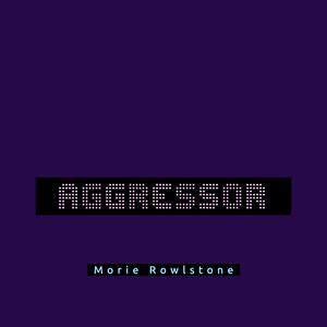Aggressor