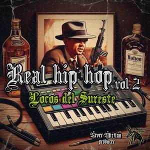 Real Hip Hop, Vol. 2