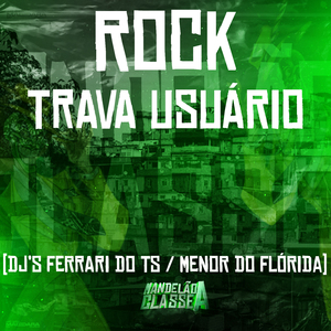 Rock Trava Usuário