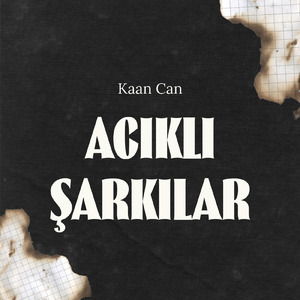 Acıklı Şarkılar