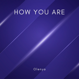 How You Are