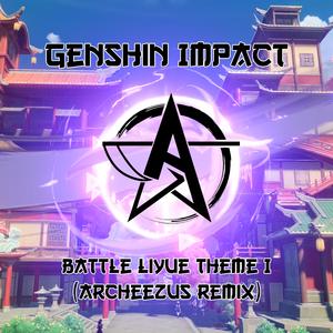 Battle Liyue Theme (Remix)