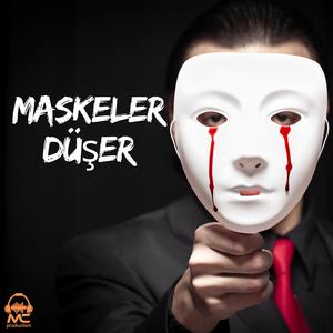 Maskeler Düşer
